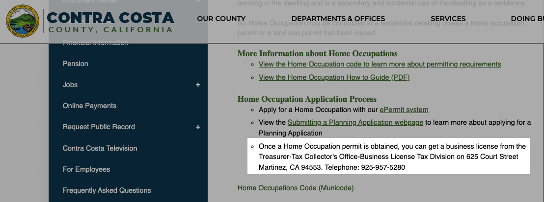 California requires additional business licenses for home-based businesses.
