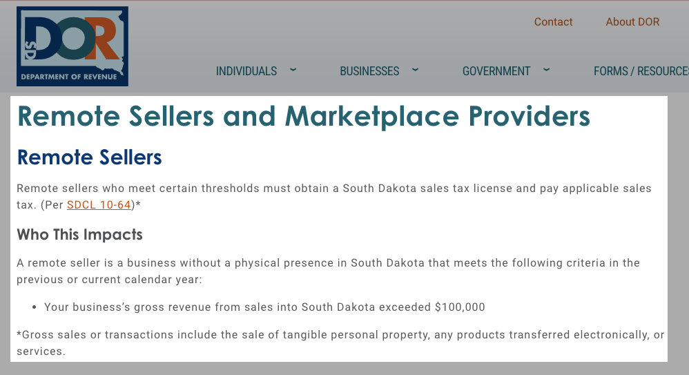 South Dakota collects sales tax from online sellers exceeding its $100,000 sales mark yearly.